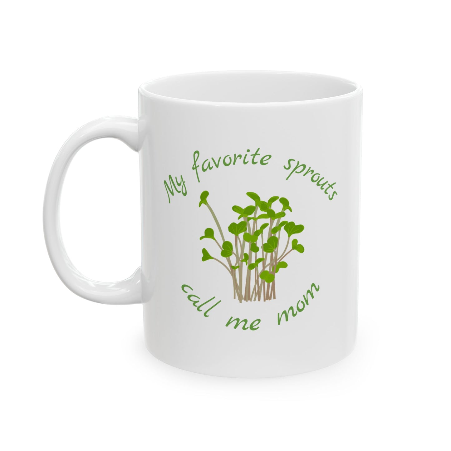 Ceramic Mug, Sprout Mom Coffee Cup, Mother's Day Gift, Plant Lover Tea Mug, Gardening Gift, Funny Mom Mug, Gift for Her